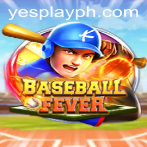 Step into the Thrilling World of BaseballFever with YesPlay