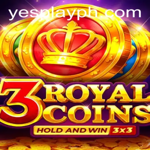 Exploring the Excitement of 3royalcoins: A YesPlay Adventure