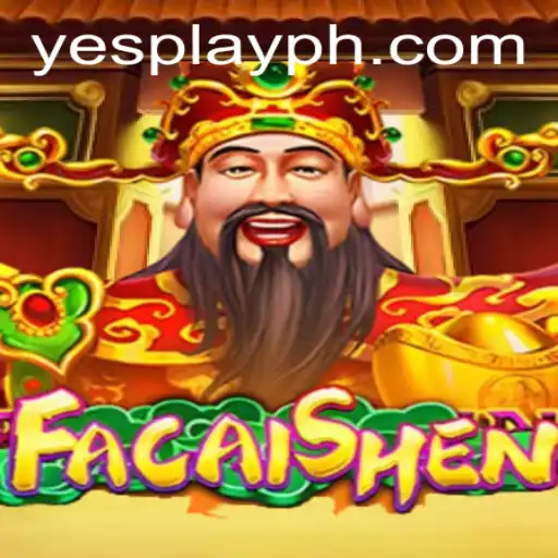 Unveiling FaCaiShen: An Ultimate Gaming Experience with YesPlay