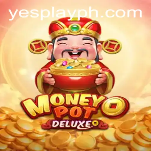 Exploring MoneyPotDELUXE: A Thrilling New Addition to YesPlay's Gaming Lineup